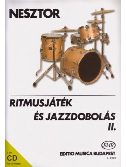 Nesztor: Ritmusjáték és jazzdobolás (CD-vel) 2.