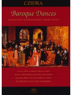 Czidra: Barokk táncok két alt fur./két ob./ két heg. (Z.14276)