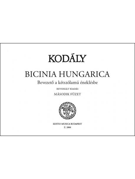 Kodály Zoltán: Bicinia Hungarica 2.