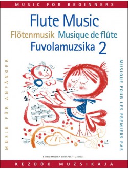 Fuvolamuzsika kezdőknek (Bántai - Kovács) 2. (Z.8732)